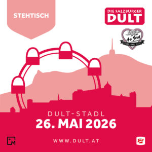 DULT Stadl Stehtischreservierung am 26.05.2026 für 6 Personen